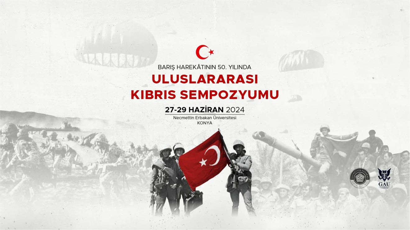 Barış Harekatının 50. Yılında Uluslararası Kıbrıs Sempozyumu